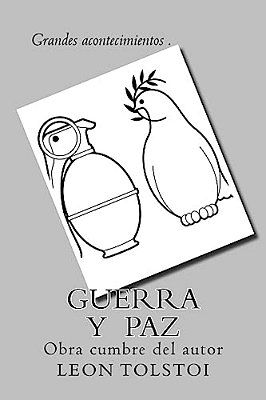 Guerra Y Paz (Spanish) Edition-..