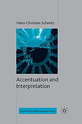 Accentuation And Interpretation-..