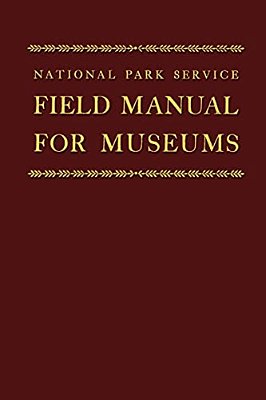 Field Manual For Museums-..