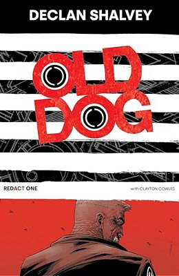 Old Dog Redact One-..