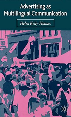 Advertising As Multilingual Communication-..