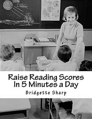 Raise Reading Scores In 5 Minutes A Day: Timed Phonics Drills-..
