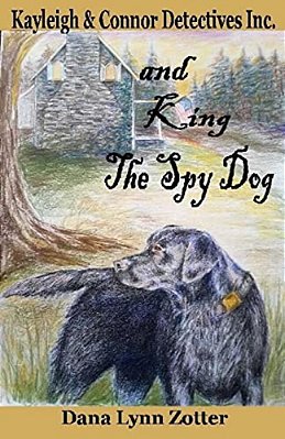 Kayleigh And Connor Detectives Inc. And King The Spy Dog-..