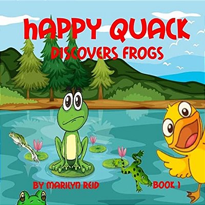 Happy Quack Discovers Frogs-..