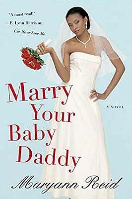 Marry Your Baby Daddy-..