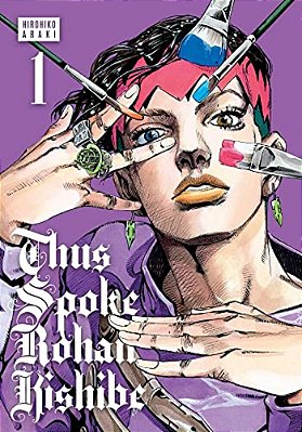 Thus Spoke Rohan Kishibe, Vol. 1-..
