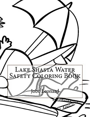 Lake Shasta Water Safety Coloring Book-..