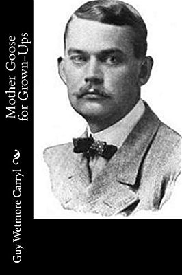 Mother Goose For Grown-Ups-..