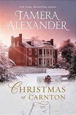 Christmas At Carnton: A Novella-..