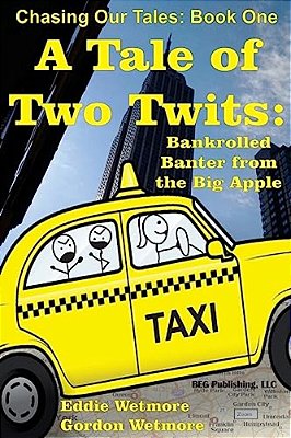 A Tale Of Two Twits: Bankrolled Banter From The Big Apple-..
