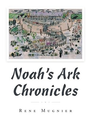 Noah's Ark Chronicles-..