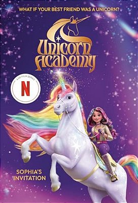 Unicorn Academy: Sophia's Invitation-..
