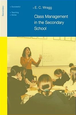 Class Management In The Secondary School-..