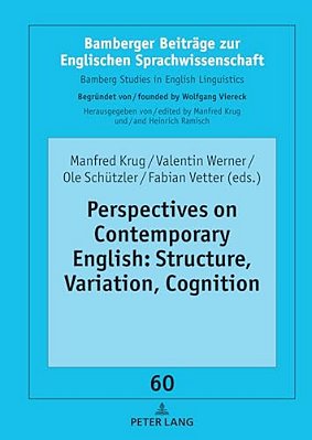 Perspectives On Contemporary English: Structure, Variation, Cognition-..