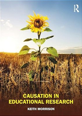 Causation In Educational Research-..
