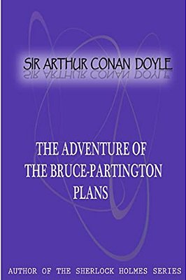 The Adventure Of The Bruce-Partington Plans-..