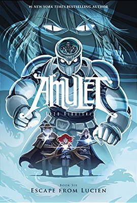 Escape From Lucien: A Graphic Novel (Amulet #6): Volume 6-..