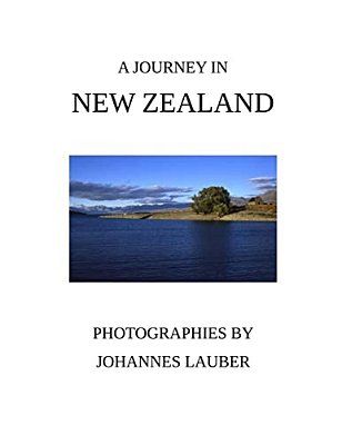 A Journey In New Zealand-..