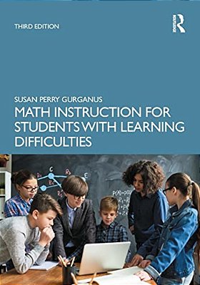 Math Instruction For Students With Learning Difficulties-..