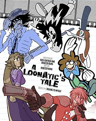 A Loonatic's Tale: Talking To Myself-..