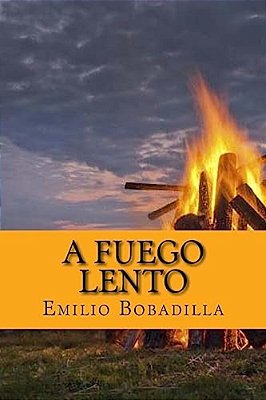 A Fuego Lento (Spanish Edition)-..