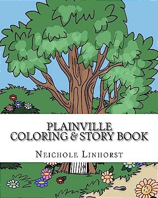 Plainville: Coloring Book & Storybook-..