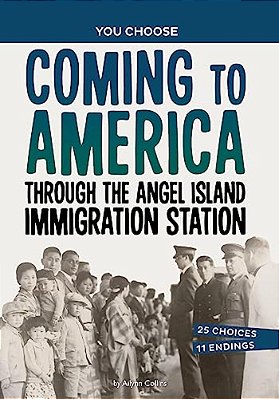 Coming To America Through The Angel Island Immigration Station: A History Seeking Adventure-..