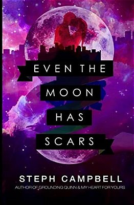 Even The Moon Has Scars-..