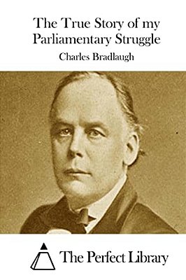 The True Story Of My Parliamentary Struggle-..