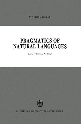 Pragmatics Of Natural Languages-..