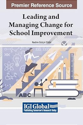 Leading And Managing Change For School Improvement-..