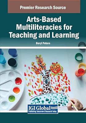 Arts-Based Multiliteracies For Teaching And Learning-..