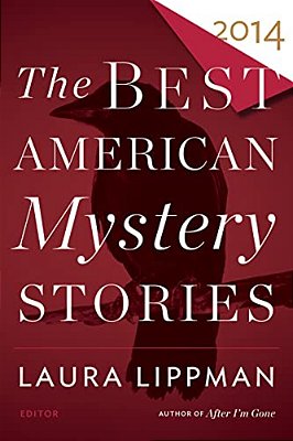 The Best American Mystery Stories 2014-..