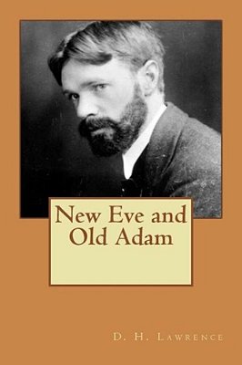 New Eve And Old Adam-..