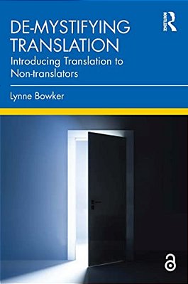 De-Mystifying Translation: Introducing Translation To Non-Translators-..