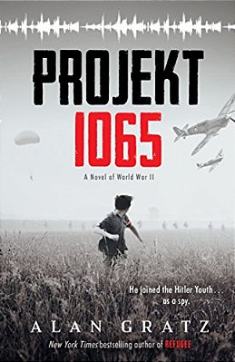 Projekt 1065: A Novel Of World War II-..