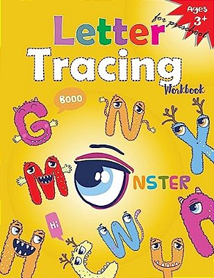 Letter Tracing Workbook (Monster): Kindergarten Tracing Workbook-..