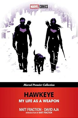 Hawkeye: My Life As A Weapon [Marvel Premier Collection]-..