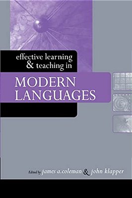 Effective Learning And Teaching In Modern Languages-..