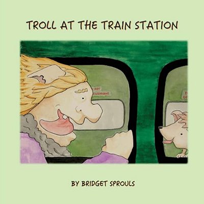 Troll At The Train Station-..