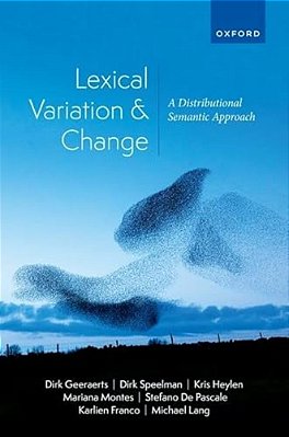 Lexical Variation And Change: A Distributional Semantic Approach-..