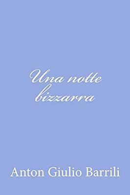 Una Notte Bizzarra-..