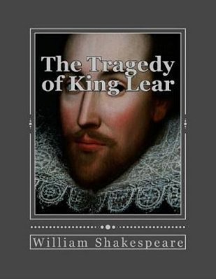 The Tragedy Of King Lear-..