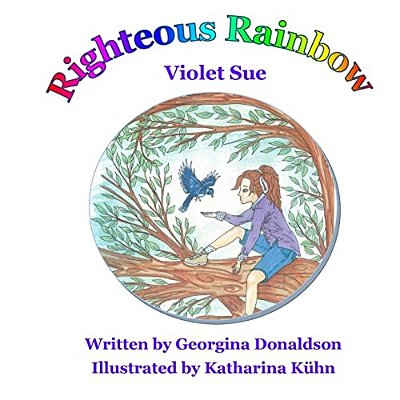 Righteous Rainbow: Violet Sue-..