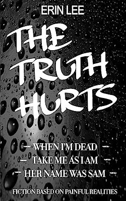 The Truth Hurts: A Collection-..
