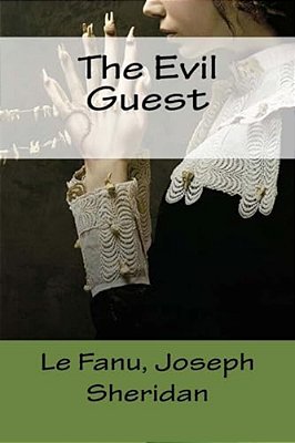 The Evil Guest-..