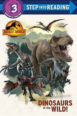 Dinosaurs In The Wild! (Jurassic World Dominion)-..