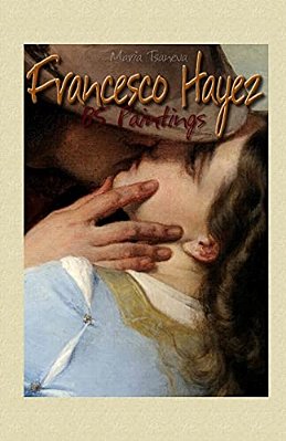 Francesco Hayez: 85 Paintings-..