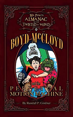 Boyd Mccloyd And The Perpetual Motion Machine-..