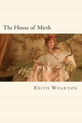 The House Of Mirth-..